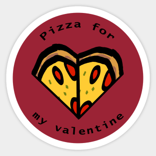 Round Pizza For My Valentine Sticker